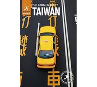 The Rough Guide to Taiwan