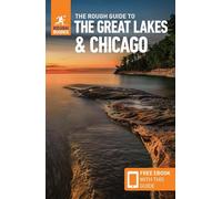 The Rough Guide to the Great Lakes & Chicago