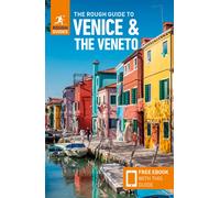 The Rough Guide To Venice & The Veneto: Travel Guide With Ebook