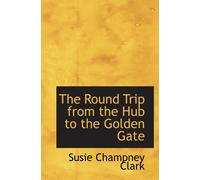 The Round Trip From The Hub To The Golden Gate