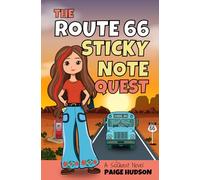 The Route 66 Sticky Note Quest: A SciQuest Novel