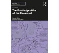 The Routledge Atlas Of The Holocaust