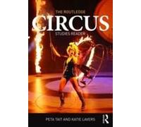 The Routledge Circus Studies Reader