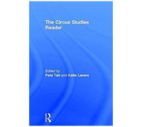 The Routledge Circus Studies Reader