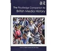 The Routledge Companion to British Media History Inconnu (Auteur)