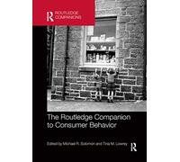 The Routledge Companion to Consumer Behavior