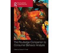 The Routledge Companion to Consumer Behavior Analysis – Routledge