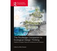 The Routledge Companion To Ecological Design Thinking