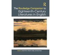 The Routledge Companion to Eighteenth-Century Literatures in English