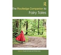 The Routledge Companion to Fairy Tales