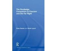The Routledge Companion To Fascism And The Far Right