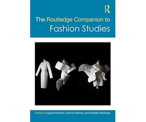 The Routledge Companion to Fashion Studies
