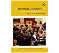 The Routledge Companion To Interdisciplinary Studies In Singing, Volume Iii