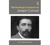 The Routledge Companion to Joseph Conrad