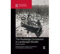 The Routledge Companion to Landscape Studies