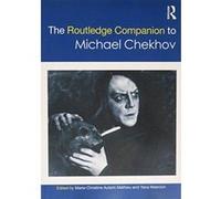 The Routledge Companion to Michael Chekhov - [Version Originale] Inconnu (Auteur)