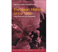 The Routledge Companion To Modern European History Since 1763