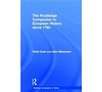 The Routledge Companion to Modern European History since 1763 by Chris Cook Chris Cook (Auteur)