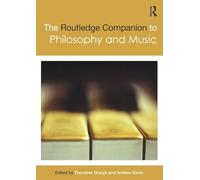 The Routledge Companion to Philosophy and Music