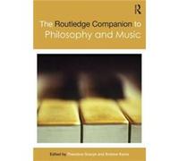The Routledge Companion To Philosophy And Music (Routledge Philosophy Companions) (Paperback) Theodore Gracyk, Andrew Kania (Auteur)