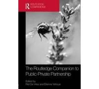 The Routledge Companion To Public-Private Partnerships