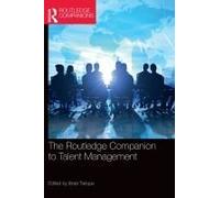 The Routledge Companion To Talent Management