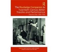 The Routledge Companion to Twentieth Century British Theatre and Performance - Taylor amp Francis Ltd - Taylor amp Francis Ltd - Livre en Anglais - Hardba Taylor amp Francis LtdTaylor amp Francis Ltd 