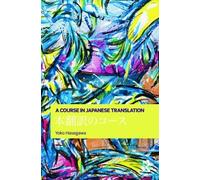 The Routledge Course In Japanese Translation