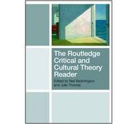 The Routledge Critical And Cultural Theory Reader