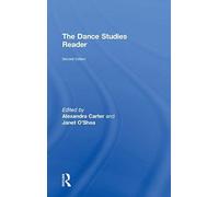 The Routledge Dance Studies Reader