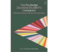 The Routledge Doctoral Student's Companion, Companions for Phd and Dphil Research Melanie Walker, Pat Thomson (Auteur)