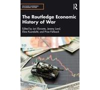 The Routledge Economic History Of War