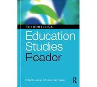 The Routledge Education Studies Reader by Edited by Ian Davies Edited by James Arthur Paperback Book James Arthur (Auteur)