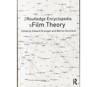 The Routledge Encyclopedia Of Film Theory