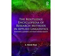 The Routledge Encyclopedia Of Research Methods In Applied Linguistics