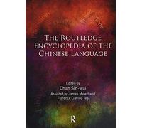 The Routledge Encyclopedia Of The Chinese Language