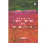 The Routledge Encyclopedia of the Historical Jesus
