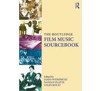 The Routledge Film Music Sourcebook