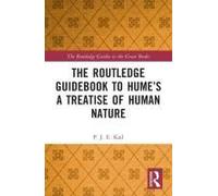 The Routledge Guidebook To Hume's A Treatise Of Human Nature