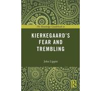 The Routledge Guidebook To Kierkegaard's Fear And Trembling