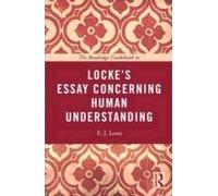 The Routledge Guidebook To Locke's Essay Concerning Human Understanding