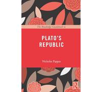 The Routledge Guidebook to Plato's Republic