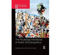 The Routledge Handbook Of Arabic Sociolinguistics