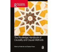 The Routledge Handbook of Causality and Causal Methods