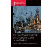 The Routledge Handbook Of Comparative Global Urban Studies