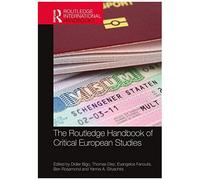 The Routledge Handbook Of Critical European Studies