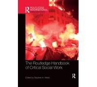 The Routledge Handbook Of Critical Social Work