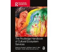 The Routledge Handbook of Cultural Ecosystem Services