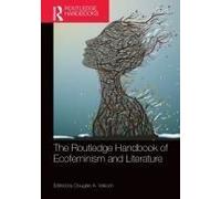 The Routledge Handbook of Ecofeminism and Literature