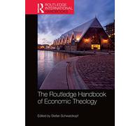 The Routledge Handbook of Economic Theology – Routledge